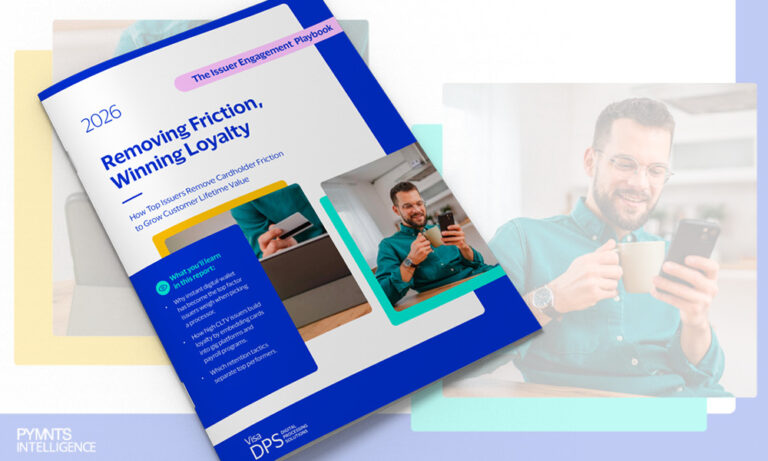 Cover image for the July 2026 PYMNTS Intelligence and Visa DPS Issuer Engagement Playbook. One of the latest PYMNTS Intelligence reports shows how top card issuers cut friction and win loyalty to grow customer lifetime value.