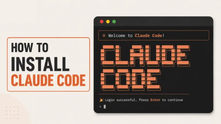 How to Install Claude Code: Step-by-Step Guide