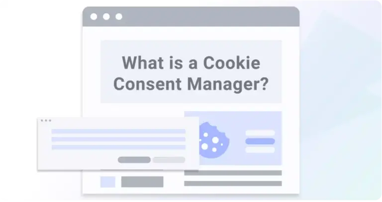 What is a Cookie Consent Manager? Does my website really need one?